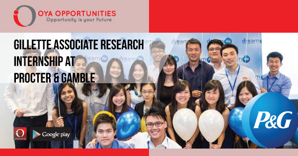 Gillette Associate Research Internship at Procter & Gamble