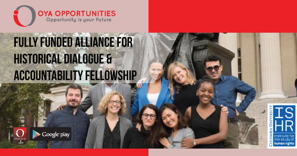 Fully Funded Alliance for Historical Dialogue & Accountability Fellowship