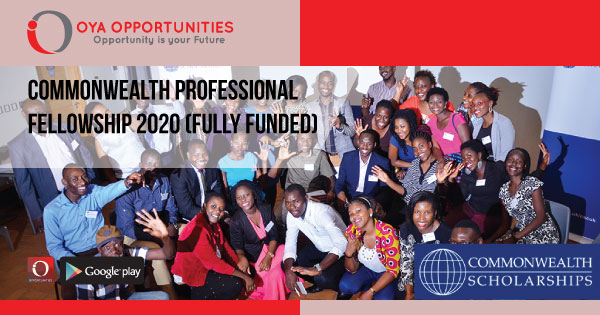 Commonwealth Professional Fellowship 2020 (Fully Funded)