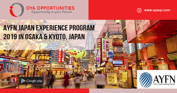 AYFN Japan Experience Program 2019 in Osaka + Kyoto, Japan