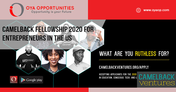 Camelback Fellowship 2020 for Entrepreneurs in the US
