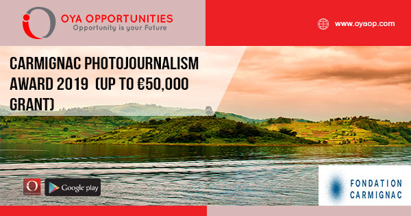 Carmignac Photojournalism Award 2019 (Up to €50,000 grant)