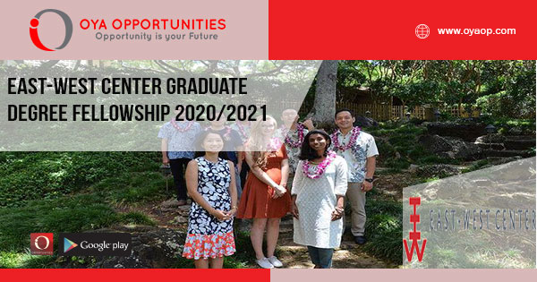 East-West Center Graduate Degree Fellowship 2020/2021