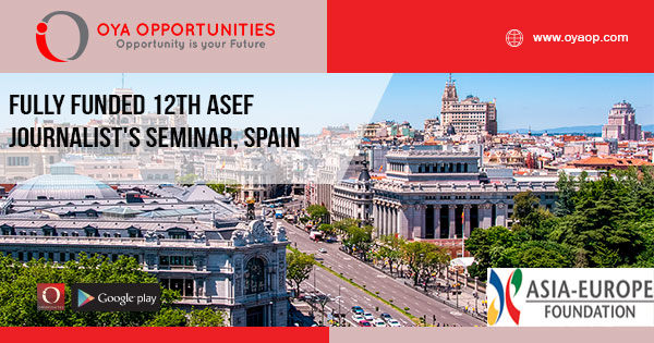 Fully Funded 12th ASEF Journalist's Seminar, Spain