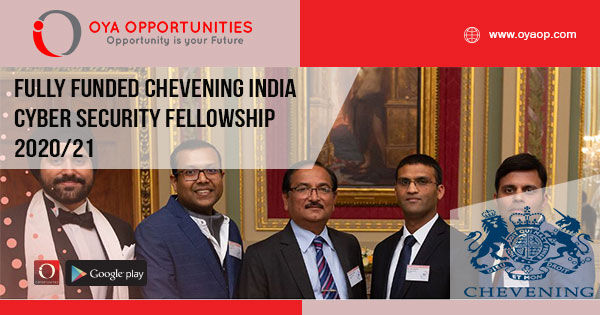 Fully Funded Chevening India Cyber Security Fellowship 2020/21