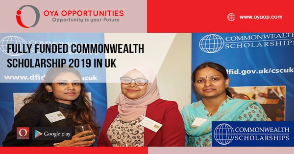 Fully Funded Commonwealth Scholarship 2019 in UK