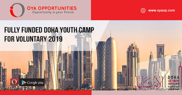 Fully Funded Doha Youth Camp for Voluntary 2019