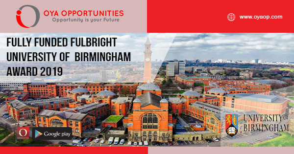 Fully Funded Fulbright University of Birmingham Award 2019
