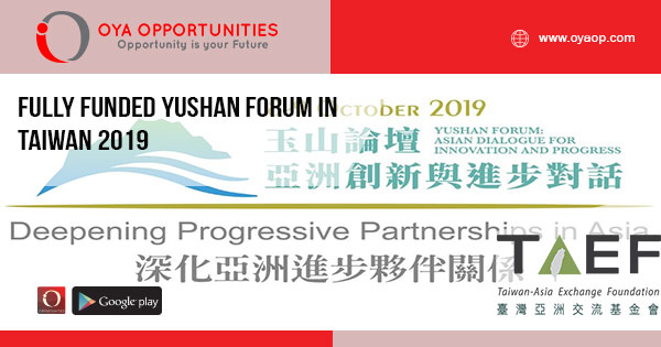Fully Funded Yushan Forum in Taiwan 2019