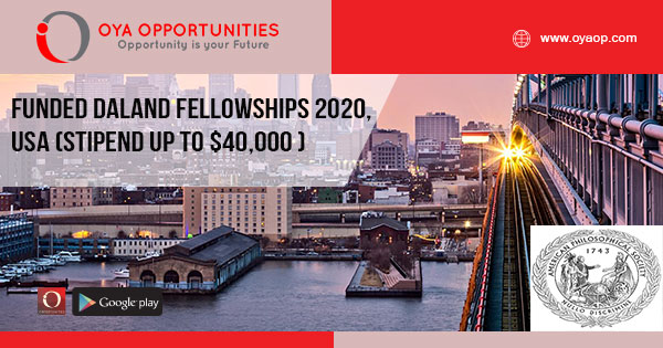 Funded Daland Fellowships 2020, USA (Stipend up to $40,000 )