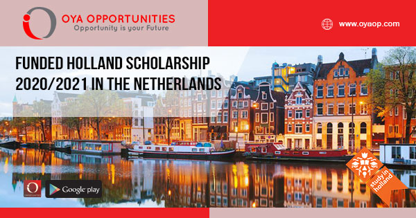 Funded Holland Scholarship 2020/2021 in the Netherlands
