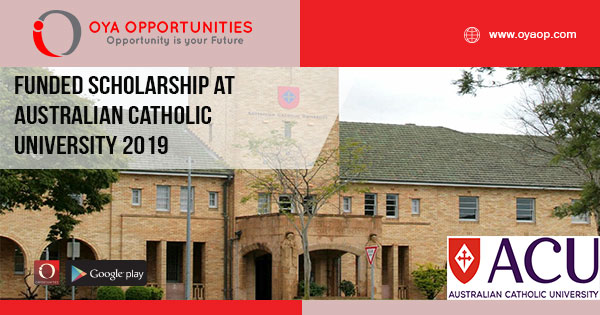 Funded Scholarship at Australian Catholic University 2019