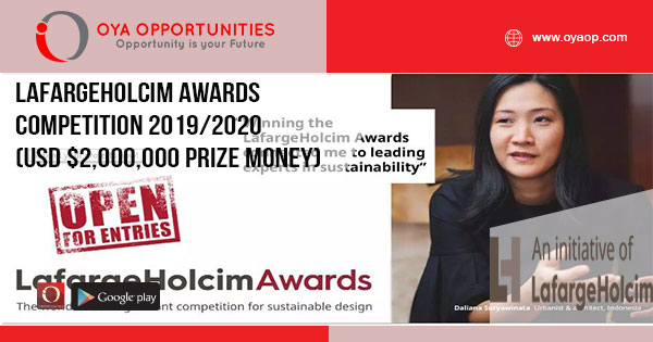 LafargeHolcim Awards Competition 2019/2020 (USD $2,000,000 Prize money)