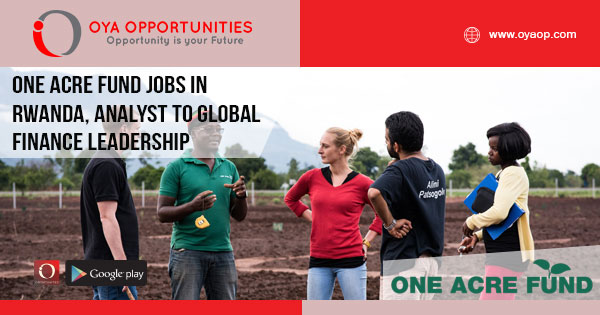 One Acre Fund Jobs, Rwanda
