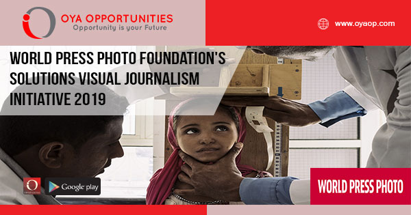 World Press Photo Foundation's Solutions Visual Journalism Initiative 2019