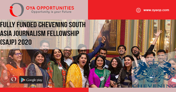 Fully Funded Chevening South Asia Journalism Fellowship (SAJP) 2020