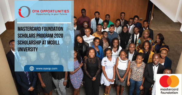 Mastercard Foundation Scholars Program 2020 Scholarship at McGill University