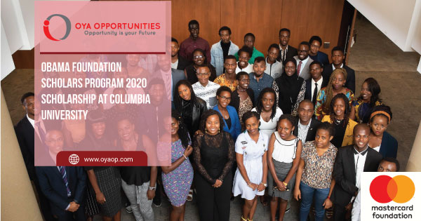 Obama Foundation Scholars Program 2020 Scholarship at Columbia University