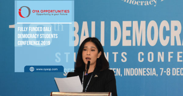 Fully Funded Bali Democracy Students Conference 2019