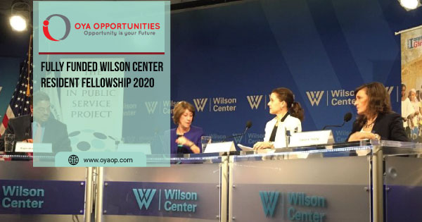 Fully Funded Wilson Center Resident Fellowship 2020