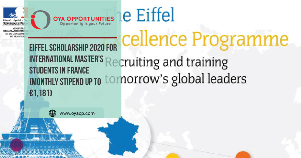 Eiffel Scholarship 2020 for International Master's Students in France (Monthly Stipend up to €1,181)