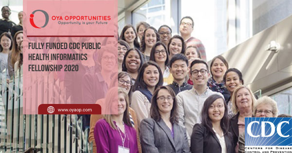 Fully Funded CDC Public Health Informatics Fellowship 2020