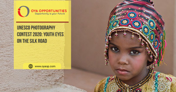 UNESCO Photography Contest 2020: Youth Eyes on the Silk Road