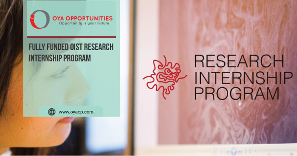 Fully Funded OIST Research Internship Program