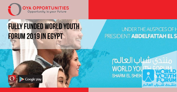 Fully Funded World Youth Forum 2019 in Egypt
