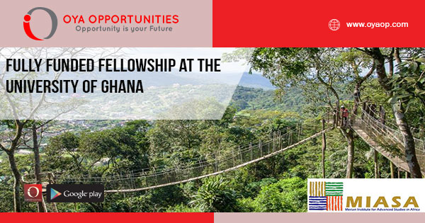 Fully Funded Fellowship at the University of Ghana