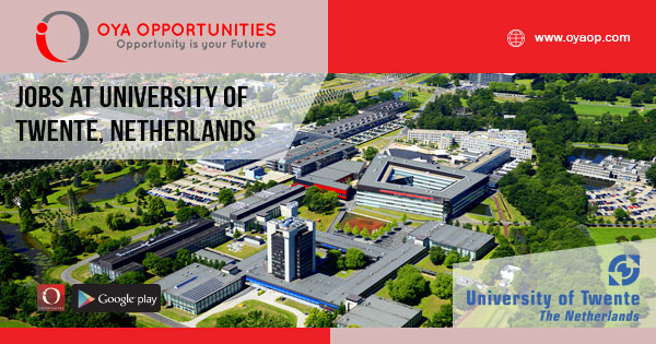 Jobs at University of Twente, Netherlands