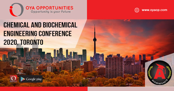 Chemical and Biochemical Engineering Conference 2020 Toronto
