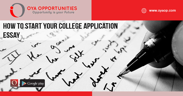 How to Start Your College Application Essay