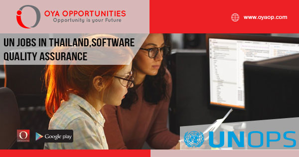 UN Jobs in Thailand, Software Quality Assurance Assistant