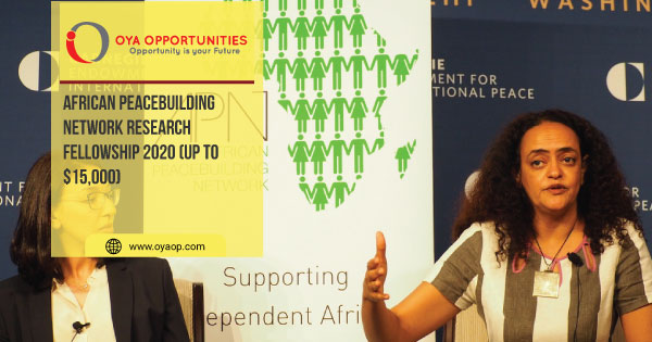 African Peacebuilding Network Research Fellowship 2020 (up to $15,000)