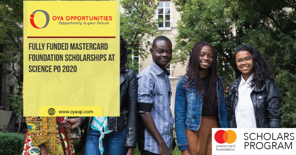 Fully Funded Mastercard Foundation Scholarships at Science Po 2020