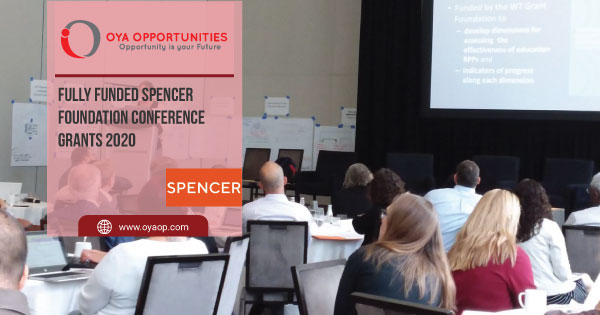 Fully Funded Spencer Foundation Conference Grants 2020