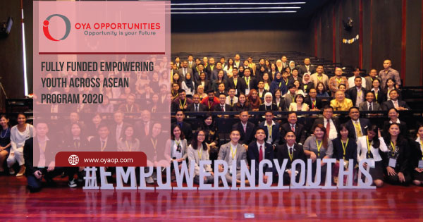 Fully Funded eMpowering Youth Across ASEAN Program 2020