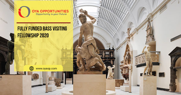 Fully Funded Bass Visiting Fellowship 2020