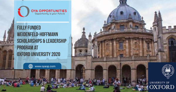 Fully Funded Weidenfeld-Hoffmann Scholarships and Leadership Program at Oxford University