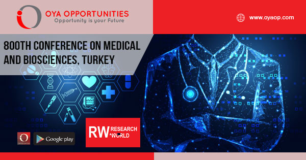 800th Conference on Medical and Biosciences, Turkey