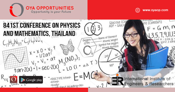 841st Conference on Physics and Mathematics, Thailand