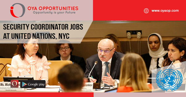 Security Coordinator Jobs at UN, New York