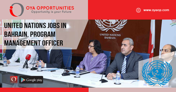 UN Jobs in Bahrain, Program Management Officer