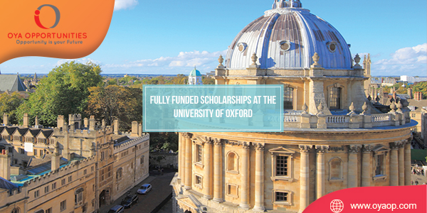Fully Funded Scholarships at the University of Oxford