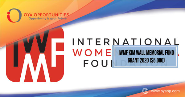 IWMF Kim Wall Memorial Fund Grant 2020 ($5,000)