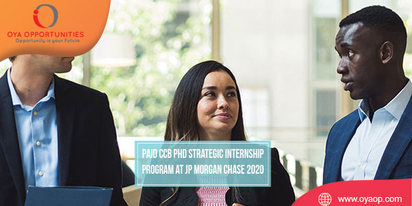 Paid CCB PhD Strategic Internship Program at JP Morgan Chase 2020