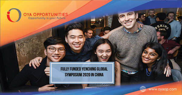 Fully Funded Yenching Global Symposium 2020 in China
