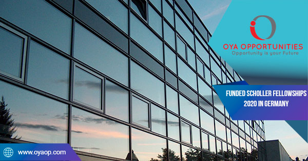 Funded Scholler Fellowships 2020 in Germany