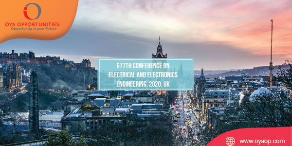 677th Conference on Electrical and Electronics Engineering, UK